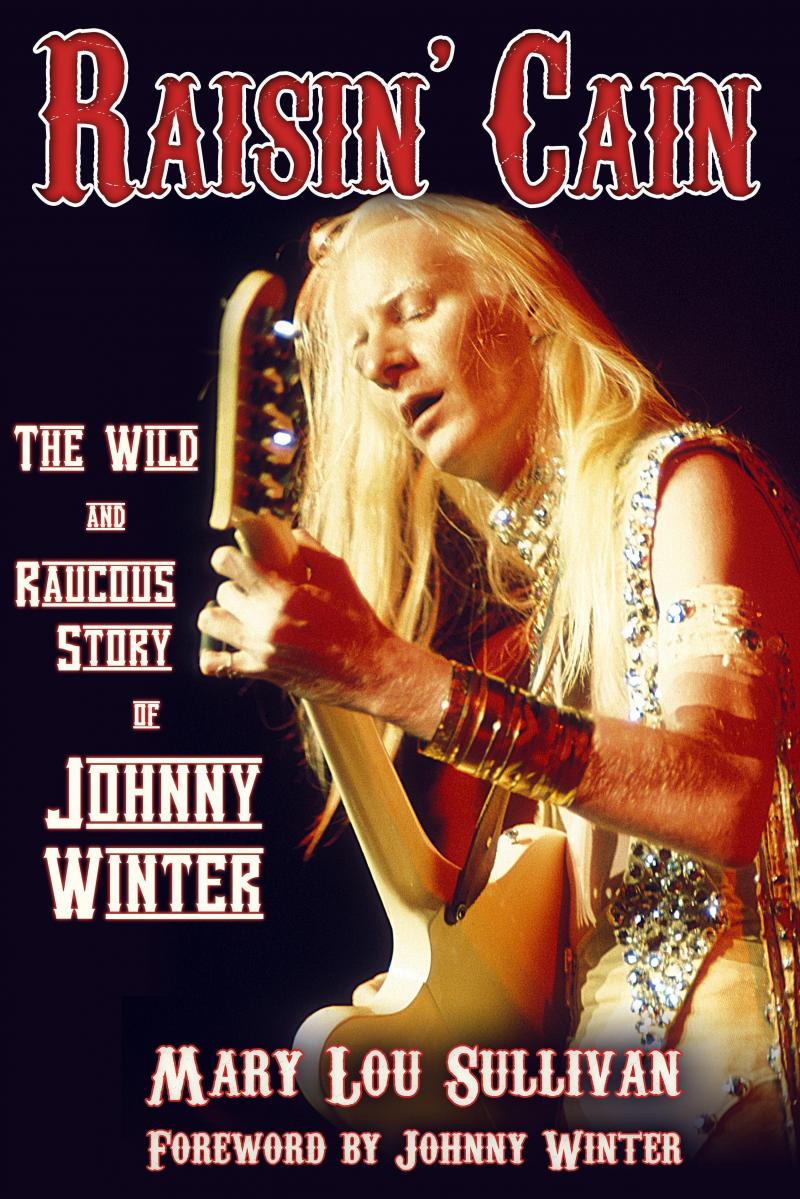 Johnny Winter Raisin Cain