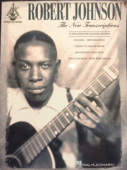 Robert Johnson The New Transcriptions