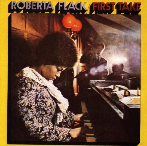Roberta Flack First Take
